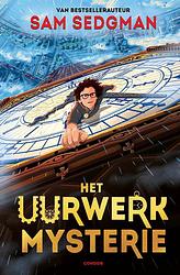 Foto van Het uurwerkmysterie - sam sedgman - ebook