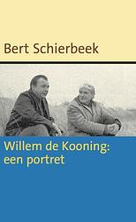 Foto van Willem de kooning: een portret - bert schierbeek - ebook (9789491495045)