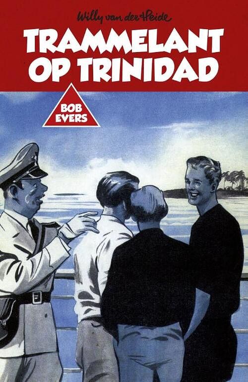 Foto van Trammelant op trinidad - willy van der heide - ebook (9789049927530)