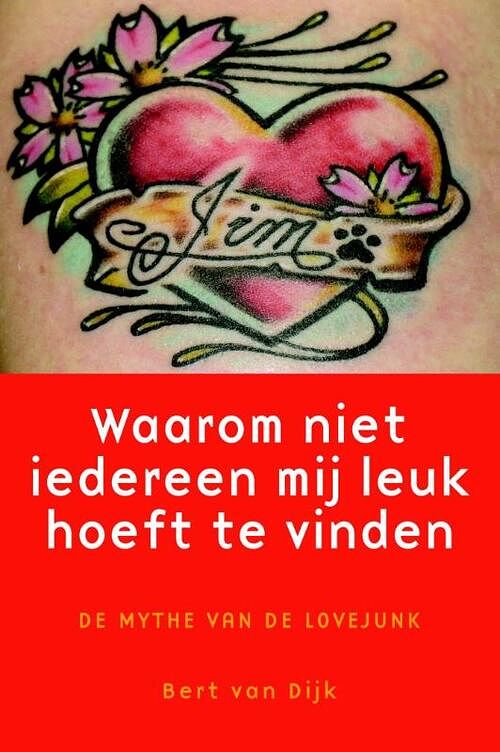 Foto van Waarom niet iedereen mij leuk hoeft te vinden - bert van dijk - ebook (9789058715333)