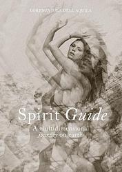 Foto van Spirit guide - zara jula dell'saquila - hardcover (9789090364094)