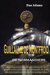 Foto van Guillaume de montfroid - dan adams - paperback (9789464180442)