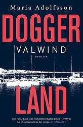 Foto van Doggerland 5 - valwind - maria adolfsson - paperback (9789024597581)