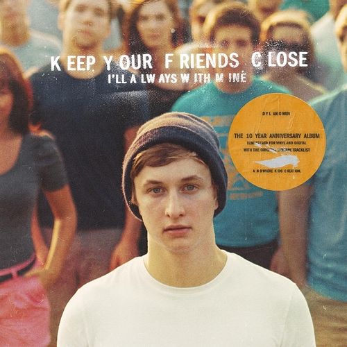 Foto van Keep your friends close i'sll always with mine - lp (0634457099395)