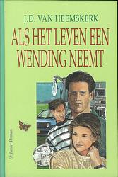 Foto van Vlinderreeks als het leven een wending neemt - j.d. heemskerk - ebook (9789402903294)