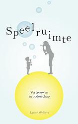 Foto van Speelruimte - lynne wolbert - ebook (9789025906320)