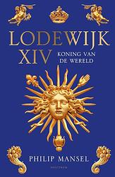 Foto van Lodewijk xiv - philip mansel - ebook (9789000370481)