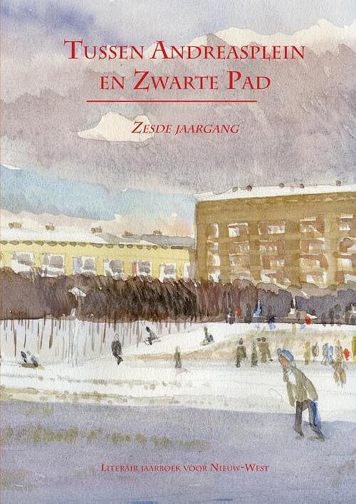 Foto van Tussen andreasplein en zwarte pad - deel vi - fred martin, jan-paul van spaendonck - paperback (9789490586256)