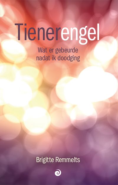 Foto van Tienerengel - brigitte remmelts - paperback (9789461013750)