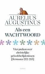 Foto van Als een wachtwoord - aurelius augustinus - hardcover (9789463403238)