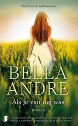 Foto van Sullivan 5 - als je van mij was - bella andre - ebook (9789402304718)