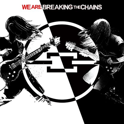 Foto van We are breaking the chains - cd (8718858191659)