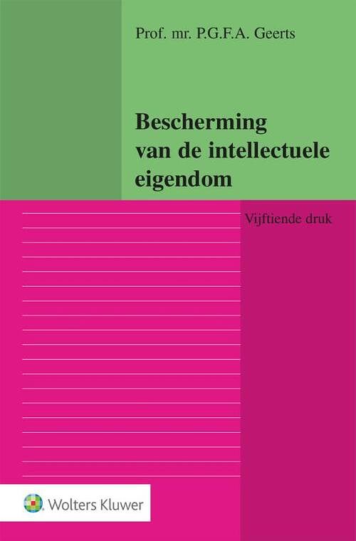 Foto van Bescherming van de intellectuele eigendom - paperback (9789013171372)