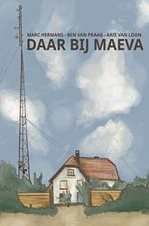 Foto van Daar bij maeva - marc hermans, ben van praag, arie van loon - ebook