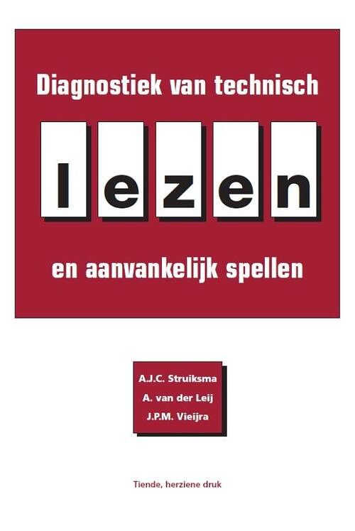 Foto van Diagnostiek van technisch lezen en aanvankelijk spellen - a.j.c. struiksma, a. van der leij, j.p.m. vieijra - paperback (9789086597901)