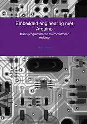 Foto van Embedded engineering met arduino - albert greven - paperback (9789463989107)