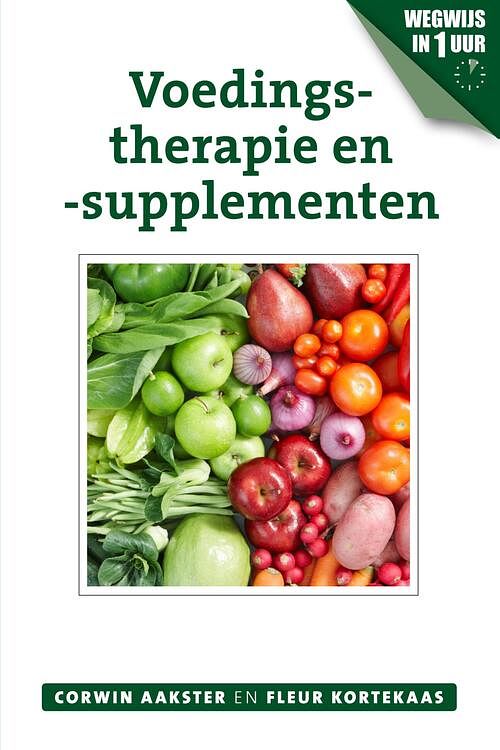 Foto van Voedingstherapie en -supplementen - corwin aakster, fleur kortekaas - ebook (9789020212006)