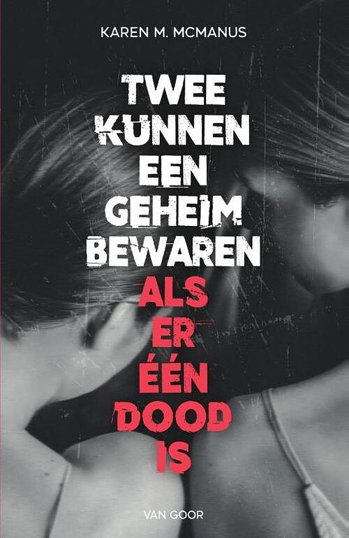 Foto van Twee kunnen een geheim bewaren - karen mcmanus - paperback (9789000380510)