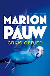 Foto van Grijs gebied - marion pauw - ebook