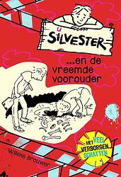 Foto van Silvester... en de vreemde voorouder - willeke brouwer - ebook (9789026621895)