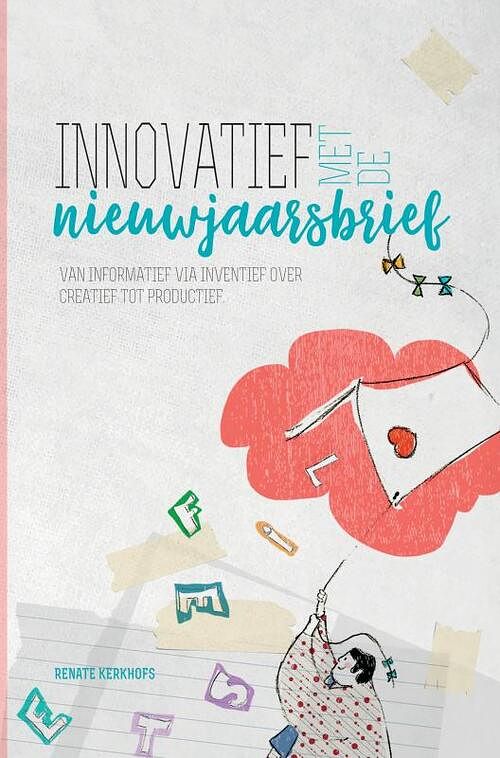 Foto van Innovatief met de nieuwjaarsbrief - renate kerkhofs - paperback (9789402168198)