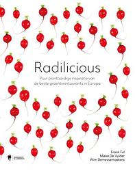 Foto van Radilicious - frank fol, mieke de vylder, wim demessemaekers - hardcover (9789464788075)