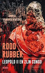 Foto van Rood rubber - daniel vangroenweghe - ebook (9789044544534)