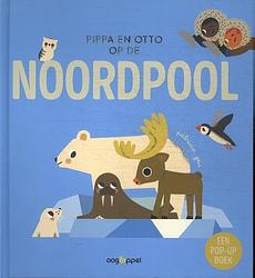 Foto van Pippa en otto op de noordpool - patricia geis - kartonboekje;kartonboekje (9789002278624)