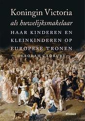 Foto van Koningin victoria als huwelijksmakelaar - deborah cadbury - ebook (9789046823385)