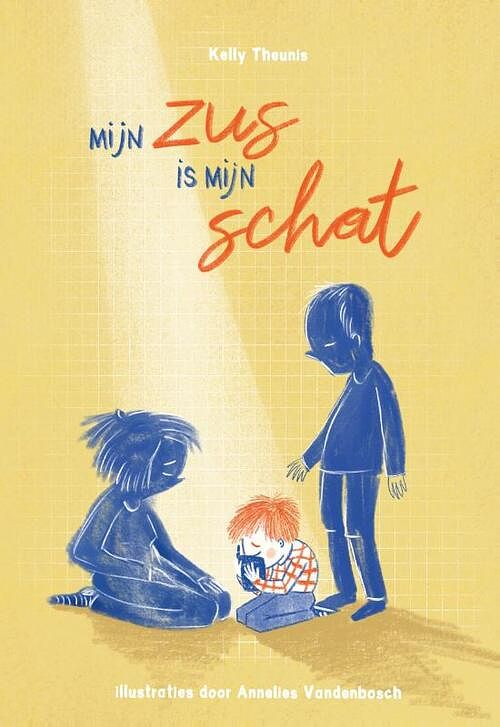 Foto van Mijn zus is mijn schat - kelly theunis - hardcover (9789464290110)