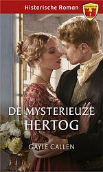 Foto van De mysterieuze hertog - gayle callen - ebook