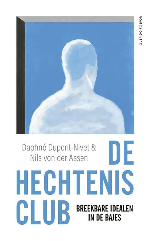 Foto van De hechtenisclub - daphné dupont-nivet, nils von der assen - ebook (9789021460710)