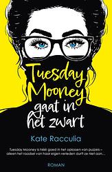 Foto van Tuesday mooney gaat in het zwart - kate racculia - ebook (9789026155895)