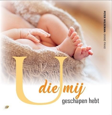 Foto van U die mij geschapen heeft - cd (8713986993243)