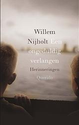 Foto van Een ongeduldig verlangen - willem nijholt - ebook (9789021402208)