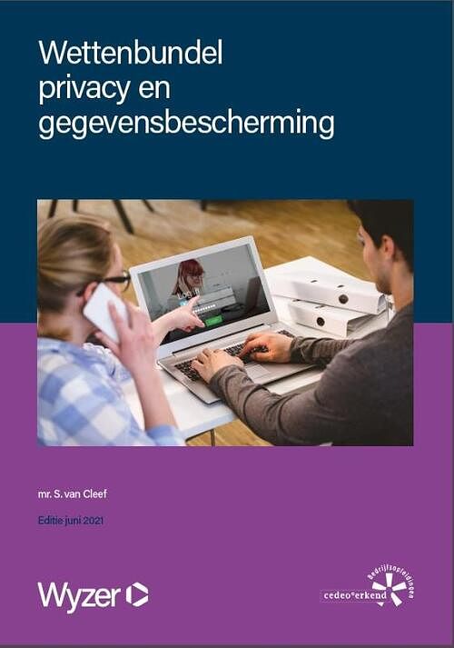 Foto van Wettenbundel privacy en gegevensbescherming - s. van der cleef - paperback (9789086351497)