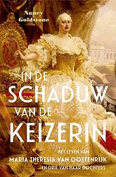 Foto van In de schaduw van de keizerin - nancy goldstone - ebook