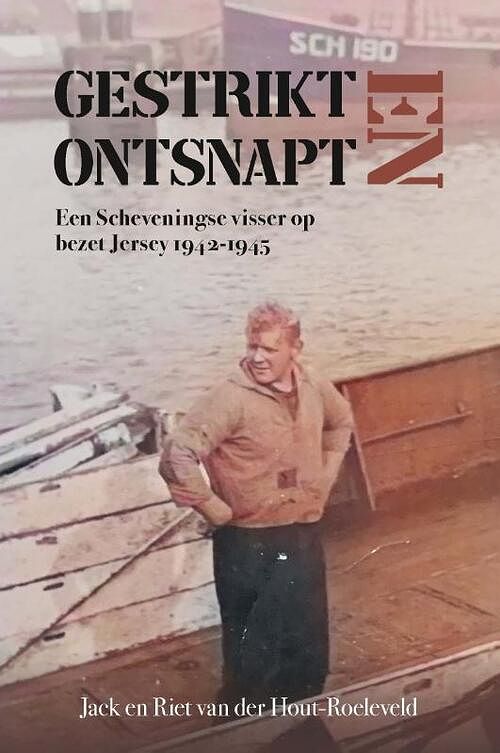 Foto van Gestrikt en ontsnapt - jack en riet van der hout- roeleveld - paperback (9789402908626)