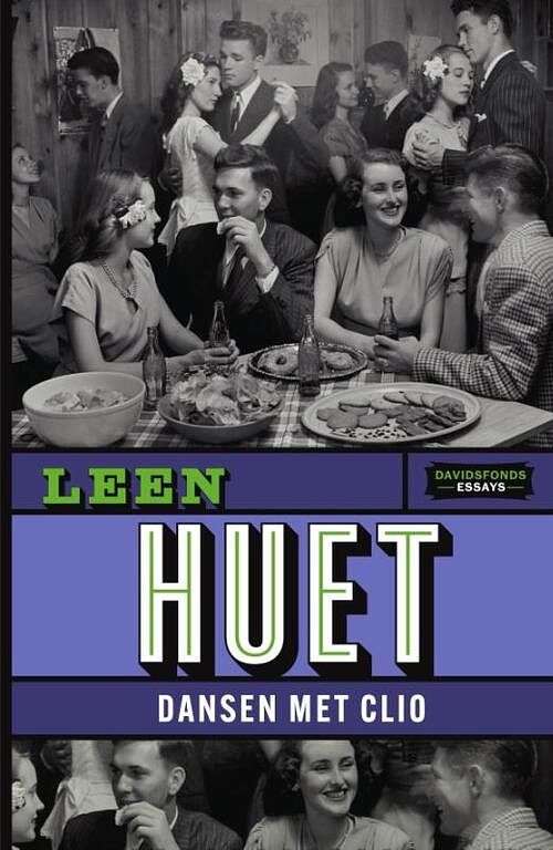 Foto van Dansen met clio - leen huet - paperback (9789022339480)