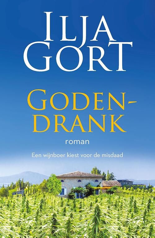 Foto van Godendrank - ilja gort - ebook (9789082958751)