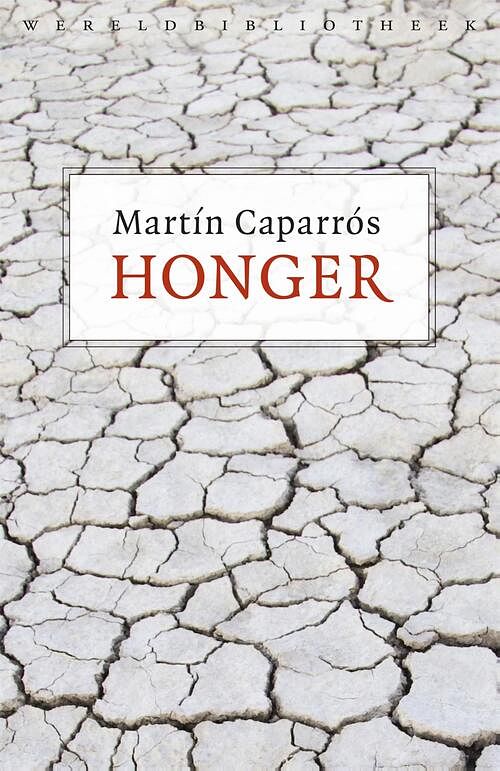 Foto van Honger - martín caparrós - ebook (9789028441408)