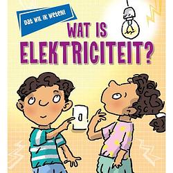 Foto van Wat is elektriciteit?