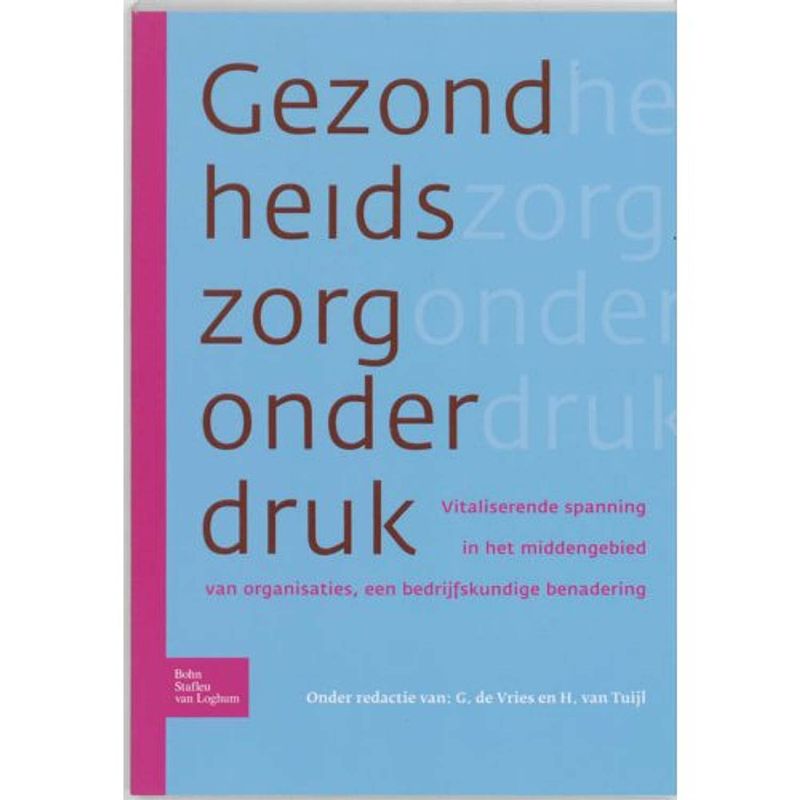 Foto van De gezondheidszorg onder druk