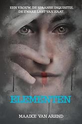 Foto van Elementen - maaike van arend - paperback (9789403658827)