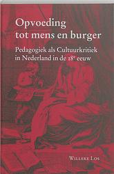 Foto van Opvoeding tot mens en burger - w. los - paperback (9789065508874)