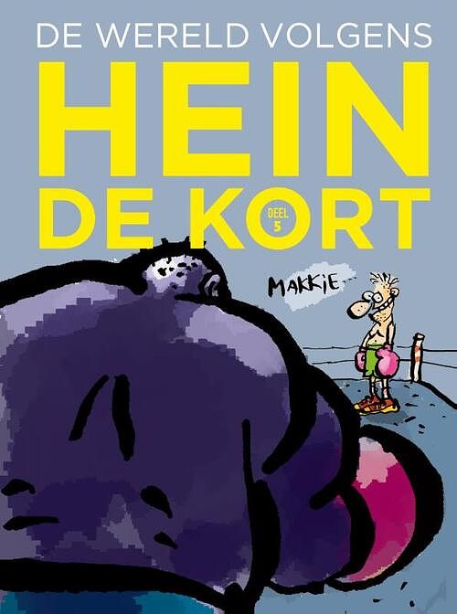 Foto van De wereld volgens hein de kort 5 - hein de kort - paperback (9789089882936)