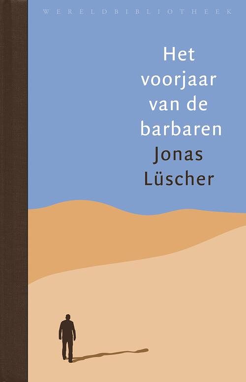 Foto van Het voorjaar van de barbaren - jonas lüscher - ebook (9789028441330)