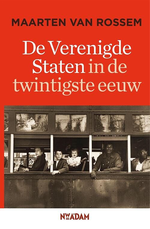 Foto van De verenigde staten in de twintigste eeuw - maarten van rossem - ebook (9789046814239)