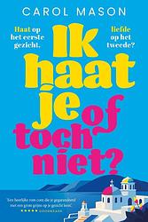 Foto van Ik haat je, of toch niet? - carol mason - ebook