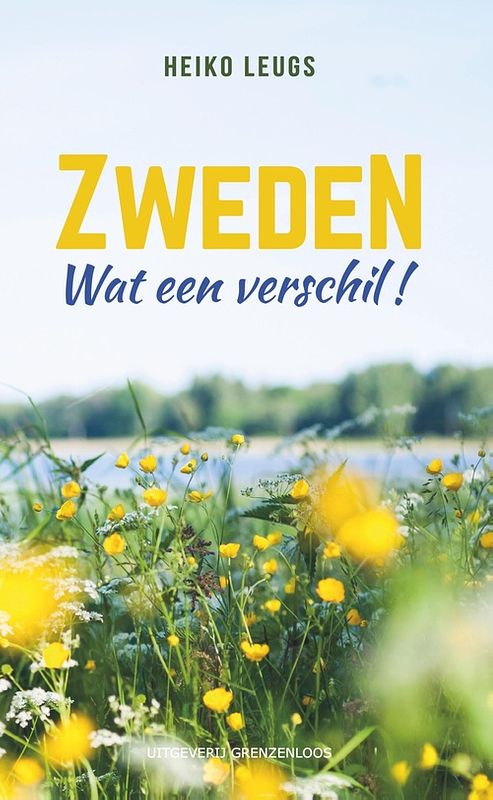 Foto van Zweden. wat een verschil! - heiko leugs - ebook